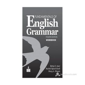 FUNDAMENTALS OF ENGLISH GRAMMAR FOURTH EDITION WORKBOOK - BETTY SCHAMFER AZAR;STACY A. HAGEN