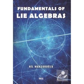 Fundamentals Of Lie Algebras Gece Kitaplığı