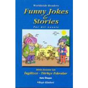 FUNNY JOKES & STORIES BÜTÜN SEVIYELER İÇİN İNGİLİZCE-TÜRKÇE FIKRALAR - HALE ÖTEGEN