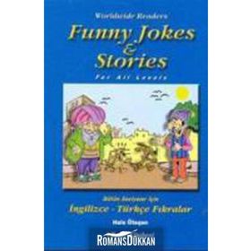 FUNNY JOKES & STORIES BÜTÜN SEVIYELER İÇİN İNGİLİZCE-TÜRKÇE FIKRALAR - HALE ÖTEGEN
