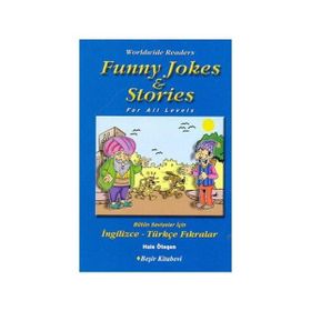 FUNNY JOKES & STORIES BÜTÜN SEVIYELER İÇİN İNGİLİZCE-TÜRKÇE FIKRALAR - HALE ÖTEGEN