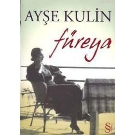 FÜREYA - AYŞE KULIN