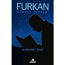 Furkan Suresi Tefsiri - Mehmet Akar