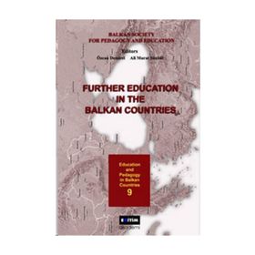 FURTHE EDUCATION IN THE BALKAN COUNTRIES - ÖZCAN DEMIREL, ALI MURAT SÜNBÜL