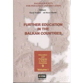 FURTHE EDUCATION IN THE BALKAN COUNTRIES - ÖZCAN DEMIREL, ALI MURAT SÜNBÜL