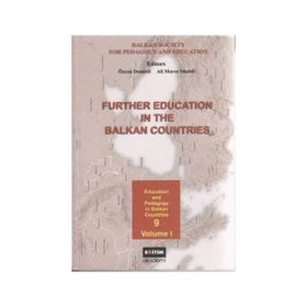 FURTHE EDUCATION IN THE BALKAN COUNTRIES - ÖZCAN DEMIREL, ALI MURAT SÜNBÜL