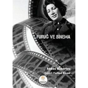 Furuğ ve Sinema Abbas Baharlou