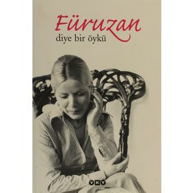 FÜRUZAN DIYE BIR ÖYKÜ - FARUK ŞÜYÜN
