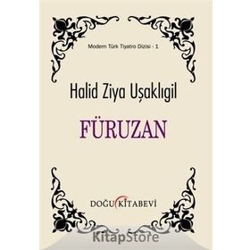 Füruzan - Halid Ziya Uşaklıgil