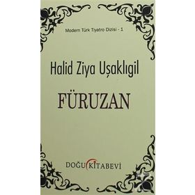 Füruzan - Halit Ziya Uşaklıgil
