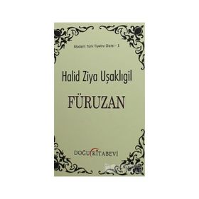 Füruzan - Halit Ziya Uşaklıgil