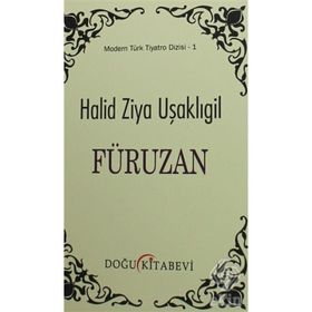 Füruzan - Halit Ziya Uşaklıgil