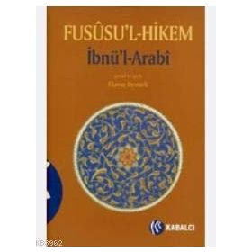FUSÛSU'L-HIKEM (CILTLI) - MUHYIDDIN İBN ARABI
