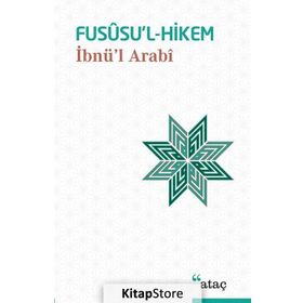 FÜSUSUL-HIKEM - MUHYIDDIN İBN ARABI (ISBN:9789758264605)