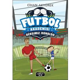 Futbol Akademisi-Dersimiz: Messi - Cihan Akyürek