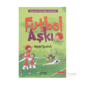 Futbol Aşkı - Nejdet Şentürk