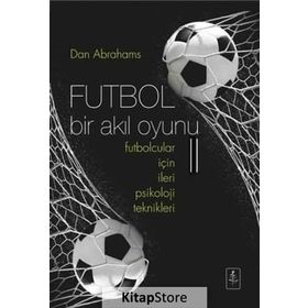 Futbol Bir Akıl Oyunu 2 - Dan Abrahams