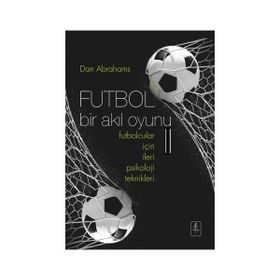 Futbol Bir Akıl Oyunu 2 - Dan Abrahams