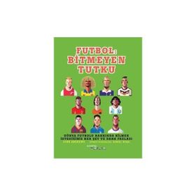 Futbol Bitmeyen Tutku - John Andrews Daniel Nyari