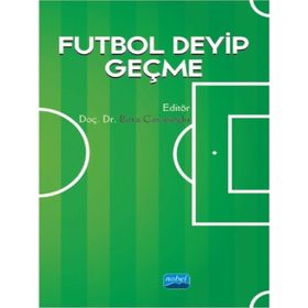 Futbol Deyip Geçme S. Bora Çavuşoğlu