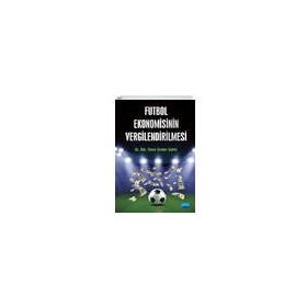Futbol Ekonomisinin Vergilendirilmesi - Serdar Şahin