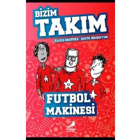 Futbol Makinesi - Bizim Takım - David Bedford - Keith Brumpton