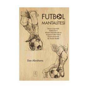 Futbol Mantalitesi / Dan Abrahams