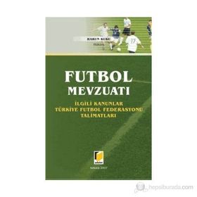 Futbol Mevzuatı - Harun Kuku