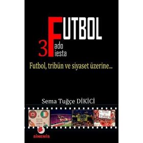 Futbol - Sema Tuğçe Dikici
