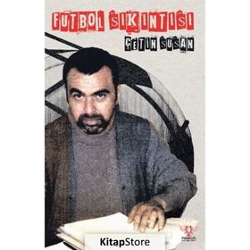 Futbol Sıkıntısı Çetin Susan