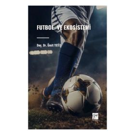 Futbol ve Ekosistemi - Gazi Kitabevi
