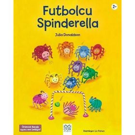 Futbolcu Spinderalla - Julia Donaldson