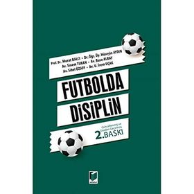 Futbolda Disiplin - Mustafa Özen