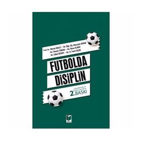 Futbolda Disiplin - Mustafa Özen