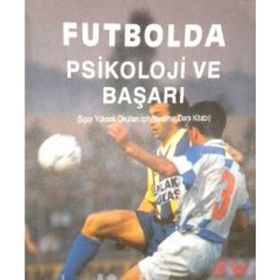 Futbolda Psikoloji ve Başarı Ergun Başer