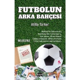 Futbolun Arka Bahçesi Atilla Türker