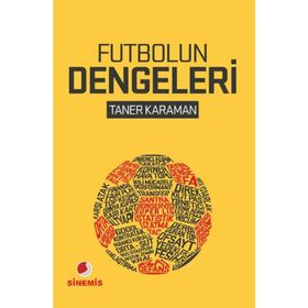 Futbolun Dengeleri - Taner Karaman