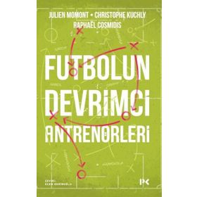 Futbolun Devrimci Antrenörleri Profil Kitap