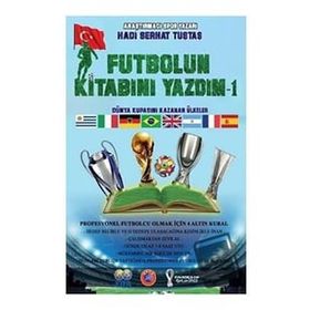 Futbolun Kitabını Yazdım-1 Hadi Serhat Tuştaş