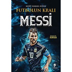 Futbolun Kralı Messi Mert Hakan Aydın