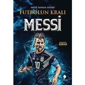 Futbolun Kralı Messi Mert Hakan Aydın