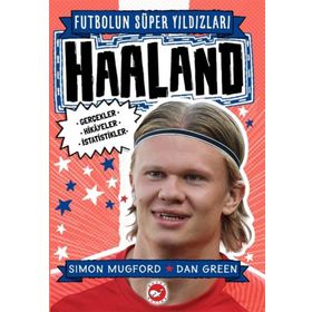 Futbolun Süper Yıldızları: Haaland Beyaz Balina Yayınları