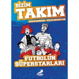 Futbolun Süperstarları - Bizim Takım - David Bedford - Keith Brumpton