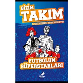 Futbolun Süperstarları - Bizim Takım - David Bedford - Keith Brumpton