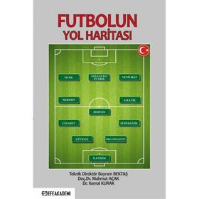 Futbolun Yol Haritası Mahmut Açak