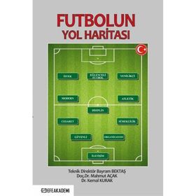 Futbolun Yol Haritası Mahmut Açak