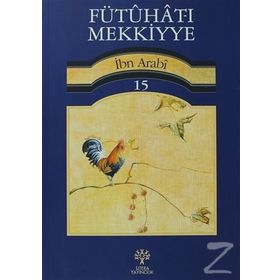 Fütuhat-ı Mekkiyye 15 - Muhyiddin İbni Arabi