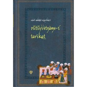 FÜTÜVVETNAME-I TARIKAT - OSMAN AYDINLI