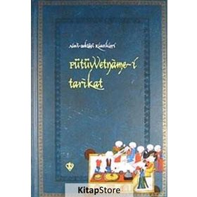 FÜTÜVVETNAME-I TARIKAT - OSMAN AYDINLI