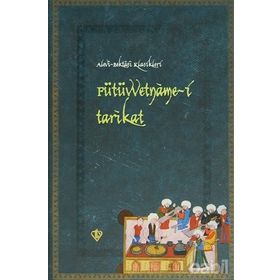 FÜTÜVVETNAME-I TARIKAT - OSMAN AYDINLI